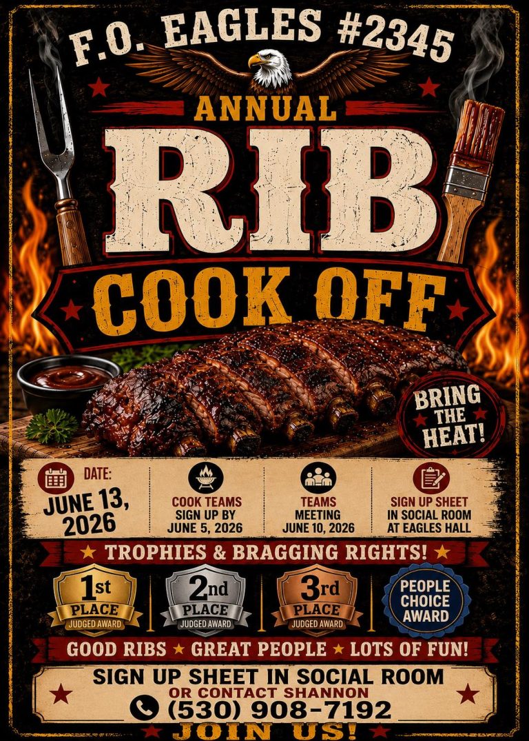 F.O.Eagles #2345, Woodland will be having their annual rib cook off.